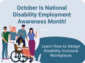 October is National Disability Employment Awareness Month