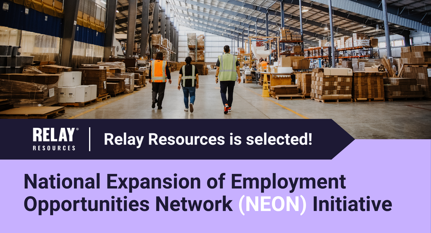 A purple banner beneath a photo of Relay employees reads, Relay Resources is selected! 