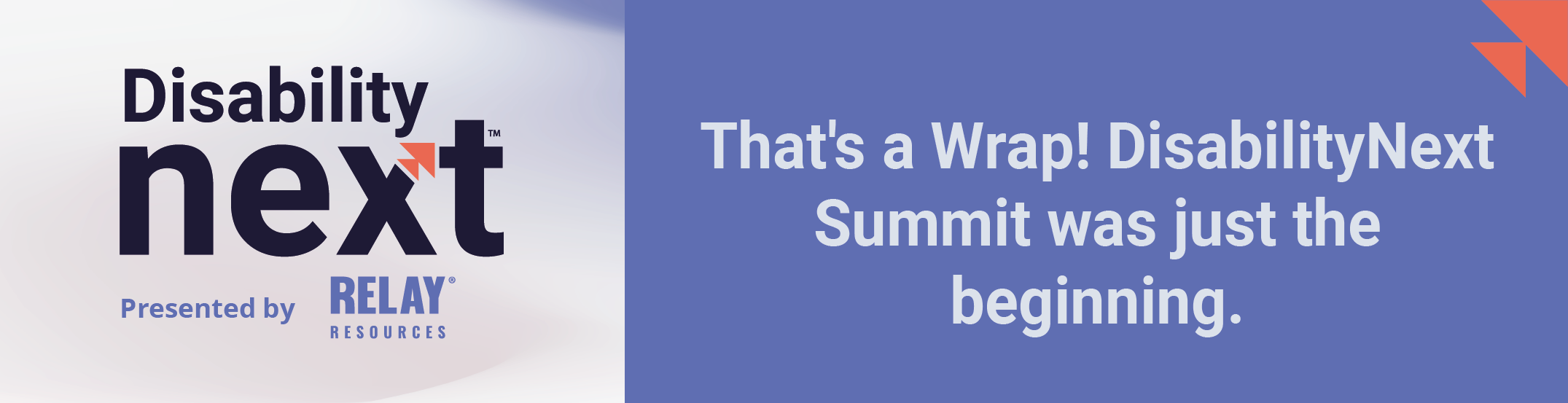 DisabilityNext™ Summit Recap