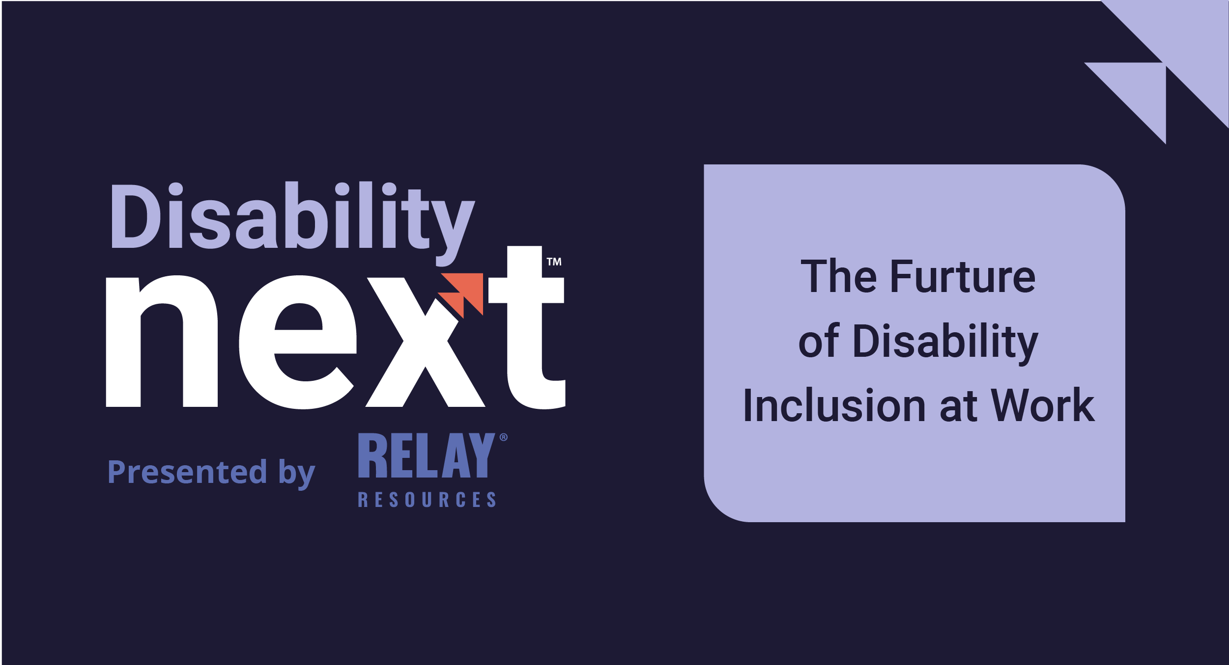 Introducing the DisabilityNext™ Summit