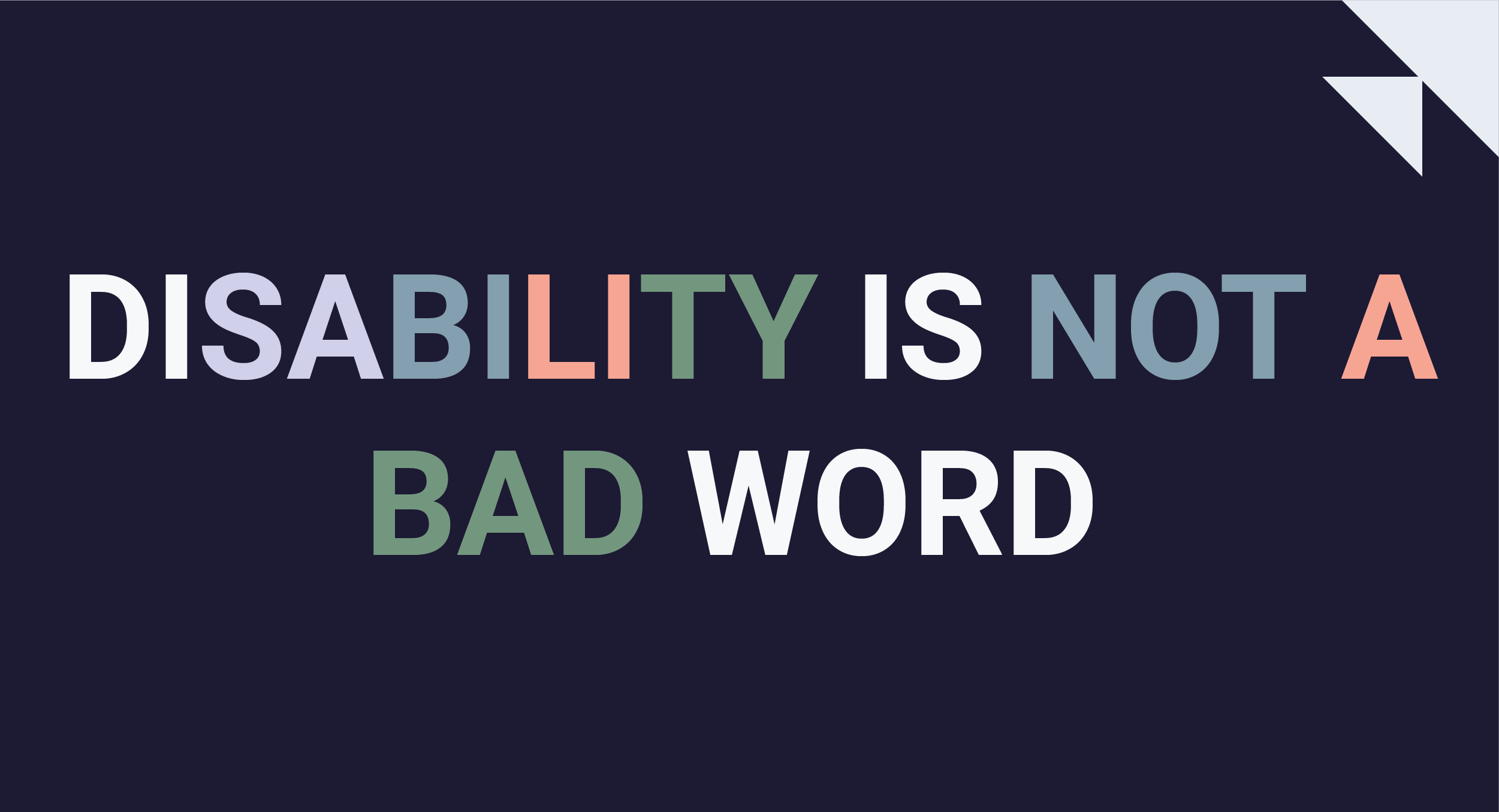 Disability is Not a Bad Word