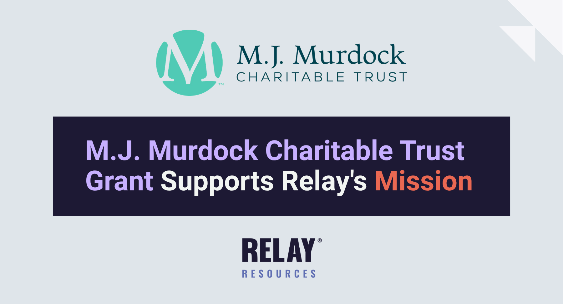 Relay Resources Awarded M.J. Murdock Charitable Trust Grant